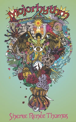 Mojorhythm -- Sheree Renée Thomas, Paperback