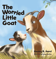The Worried Little Goat by Ikerd, Healey E.