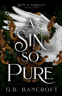 A Sin So Pure by Bancroft, G. B.