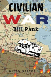 Civilian War by Pank, Bill