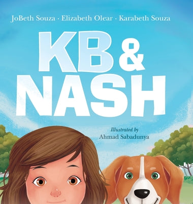 KB & Nash -- Jobeth Souza, Hardcover