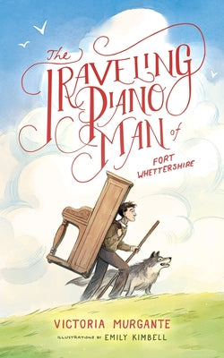 The Traveling Piano Man of Fort Whettershire by Murgante, Victoria