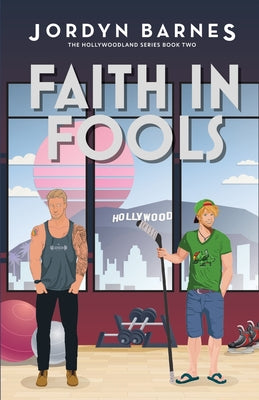 Faith In Fools by Barnes, Jordyn