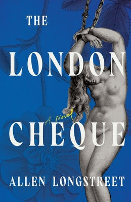 The London Cheque -- Allen Longstreet, Paperback