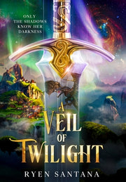 A Veil of Twilight by Santana, Ryen
