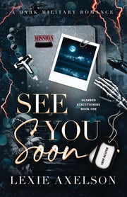 See You Soon: Alternate Edition by Axelson, Lexie