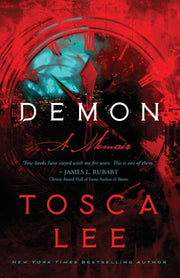 Demon: A Memoir by Lee, Tosca