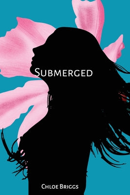 Submerged by Briggs, Chloe