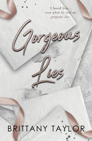 Gorgeous Lies by Taylor, Brittany