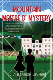 Mountain Maître D' Mystery by Barrish Levner, Lily