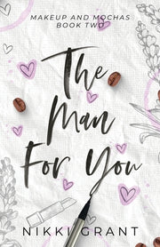 The Man for You discreet paperback by Grant, Nikki