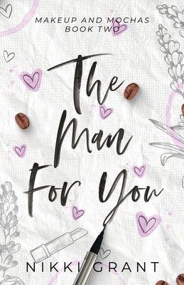 The Man for You discreet paperback by Grant, Nikki