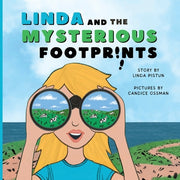 Linda and the Mysterious Footprints by Pistun, Linda