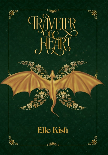 Traveler of Heart by Kish, Elle