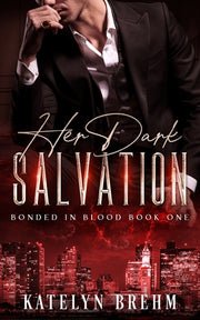 Her Dark Salvation by Brehm, Katelyn