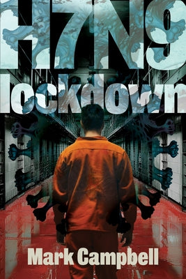 H7n9: Lockdown -- Mark Campbell, Paperback