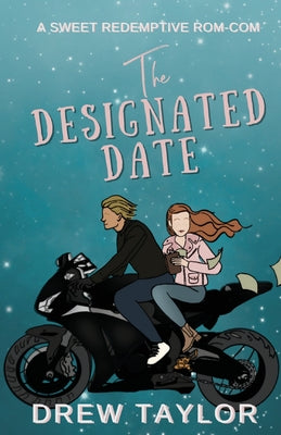 The Designated Date by Taylor, Drew