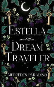 Estella and the Dream Traveler by Paradiso, Mercedes