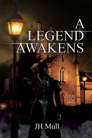 A Legend Awakens by Mull, Jh