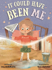 It Could Have Been Me by Abdulkarim, Lina M.