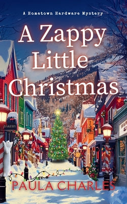 A Zappy Little Christmas by Charles, Paula
