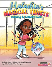 Malashia's Magical Twists: Coloring & Activity Book by Robinson, Hailey