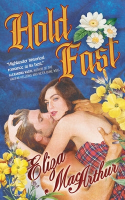 Hold Fast by MacArthur, Eliza