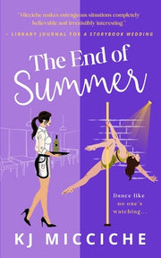 The End of Summer by Micciche, Kj