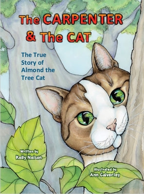 The Carpenter and the Cat by Nelson, Kelly