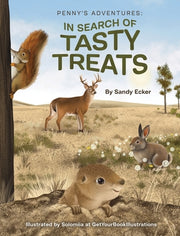 Penny's Adventures: In Search of Tasty Treats by Ecker, Sandy