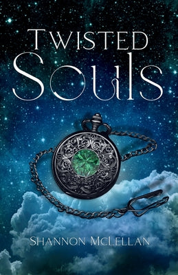 Twisted Souls by McLellan, Shannon
