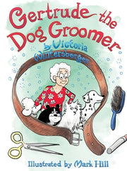 Gertrude the Dog Groomer by Wintersberger, Victoria