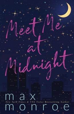 Meet Me at Midnight by Monroe, Max