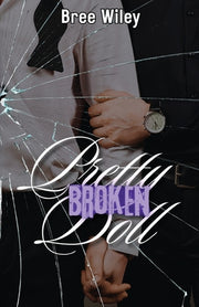 Pretty Broken Doll by Wiley, Bree