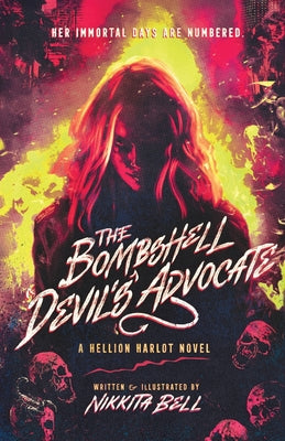 The Bombshell Devil's Advocate: An October Winters Novel by Bell, Nikkita