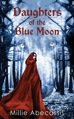 Daughters of the Blue Moon -- Millie Abecassis, Paperback