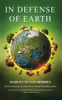 In Defense of Earth -- Marlen Suyapa Bodden, Paperback