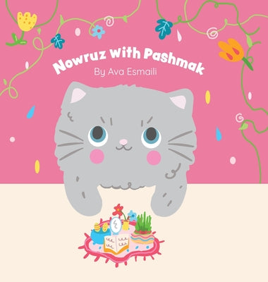 Nowruz with Pashmak by Esmaili, Ava