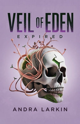 Veil of Eden -- Andra Larkin, Paperback