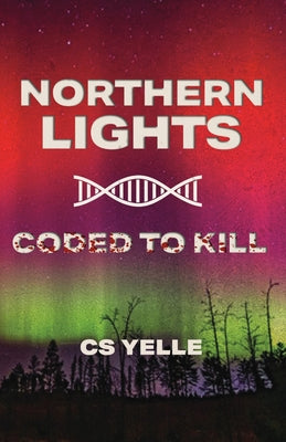 Northern Lights Coded To Kill by Yelle, Cs