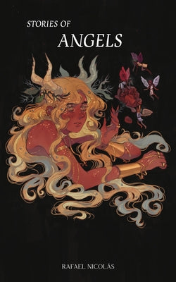 Stories of Angels by Nicolás, Rafael