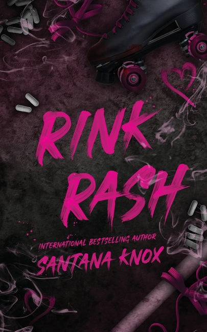 Rink Rash -- Santana Knox, Paperback