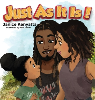 Just As It Is! by Kenyatta, Janice