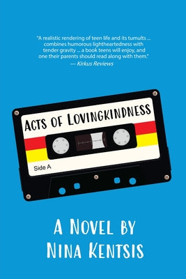 Acts of Lovingkindness by Kentsis, Nina