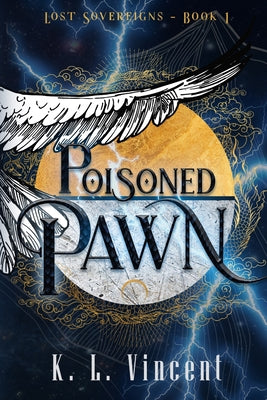 Poisoned Pawn by Vincent, K. L.