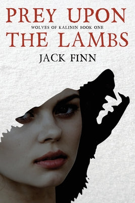 Prey Upon the Lambs -- Jack Finn, Paperback