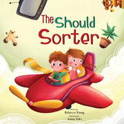 The Should Sorter: A Magical Tale of Letting Go, Being Brave, and Becoming YOU! by Young, Rebecca A.
