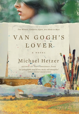 Van Gogh's Lover by Hetzer, Michael