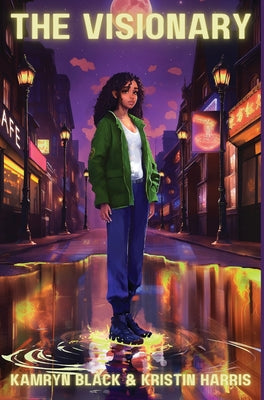 The Visionary -- Kamryn Black, Hardcover