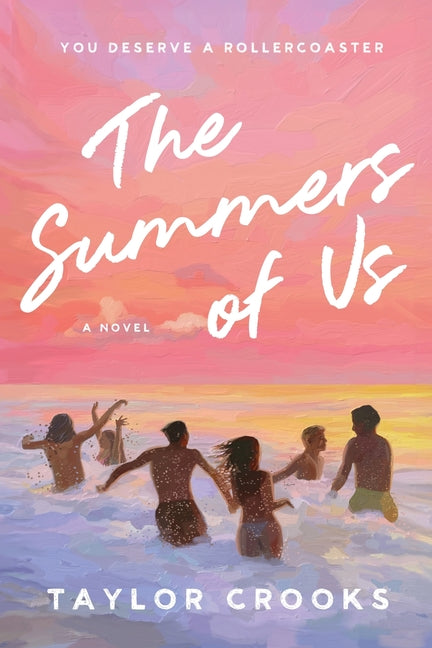 The Summers of Us -- Taylor Crooks, Paperback